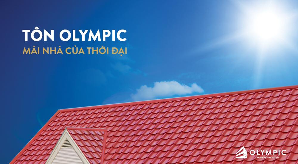 Tôn Olympic - Tôn chất lượng Mỹ cho người Việt myvietgroup
